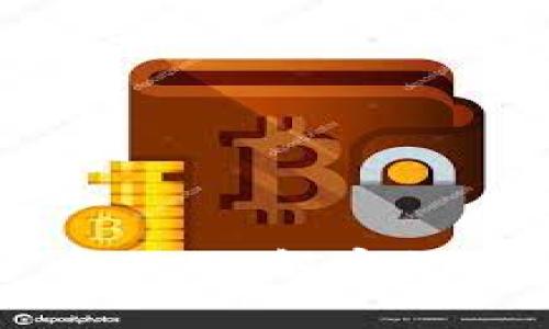 区块链钱包的多重作用：解密数字资产管理的未来