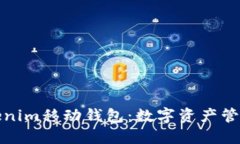 探索Tokenim移动钱包：数字资产管理的未来