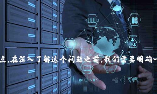 关于“tokenim是否是骗局”的问题，涉及到加密货币和区块链领域的众多信息与观点。在深入了解这个问题之前，我们需要明确一些基本概念，同时对Tokenim的背景进行客观分析。以下是我为您准备的内容框架：

Tokenim：拥有潜力还是骗局？全面解析与风险揭示